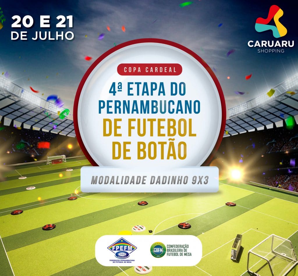 Campeonato Pernambucano de Futebol de Botão - Caruaru Shopping